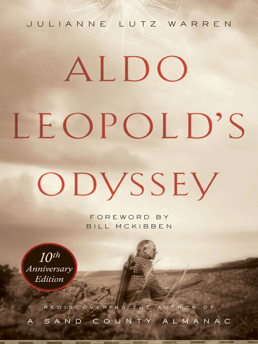 Cover image for Aldo Leopold's Odyssey, Tenth Anniversary Edition